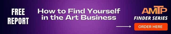 How to Find Yourself in the Art Business